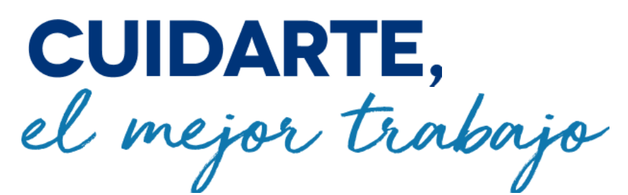 Cuidarte el mejor trabajo